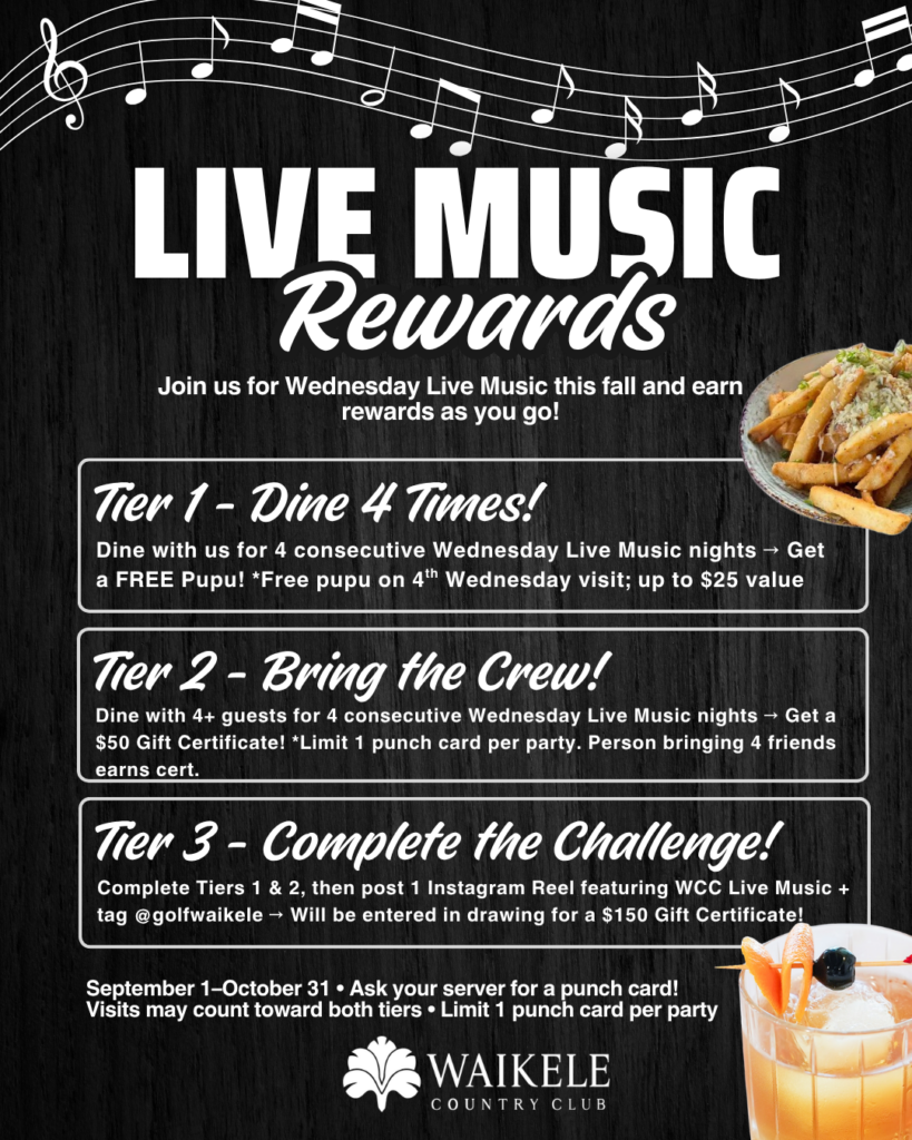 Promotional poster for Live Music Rewards at Waikele Country Club, detailing rewards for attending events.